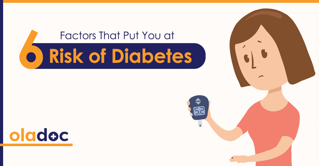 6 Factors That Put You At Risk Of Diabetes