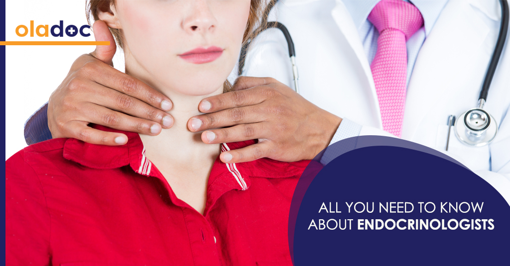 Endocrinology 101: All You Need To Know About Endocrinologists