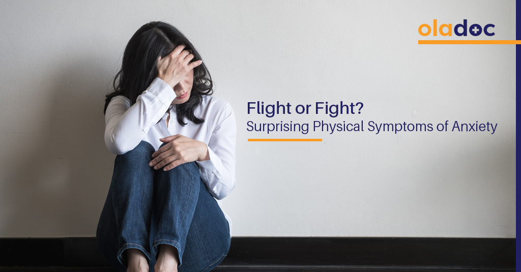Flight Or Fight? Surprising Physical Symptoms Of Anxiety