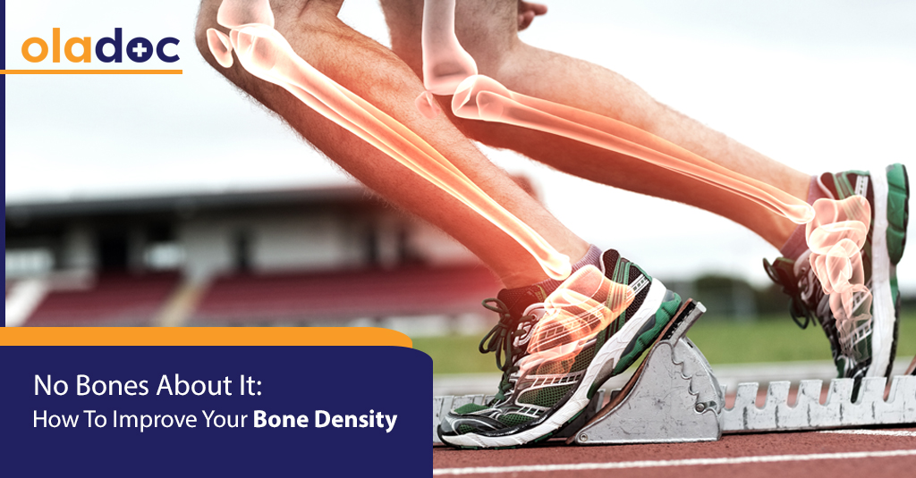 No Bones About It: How To Improve Your Bone Density