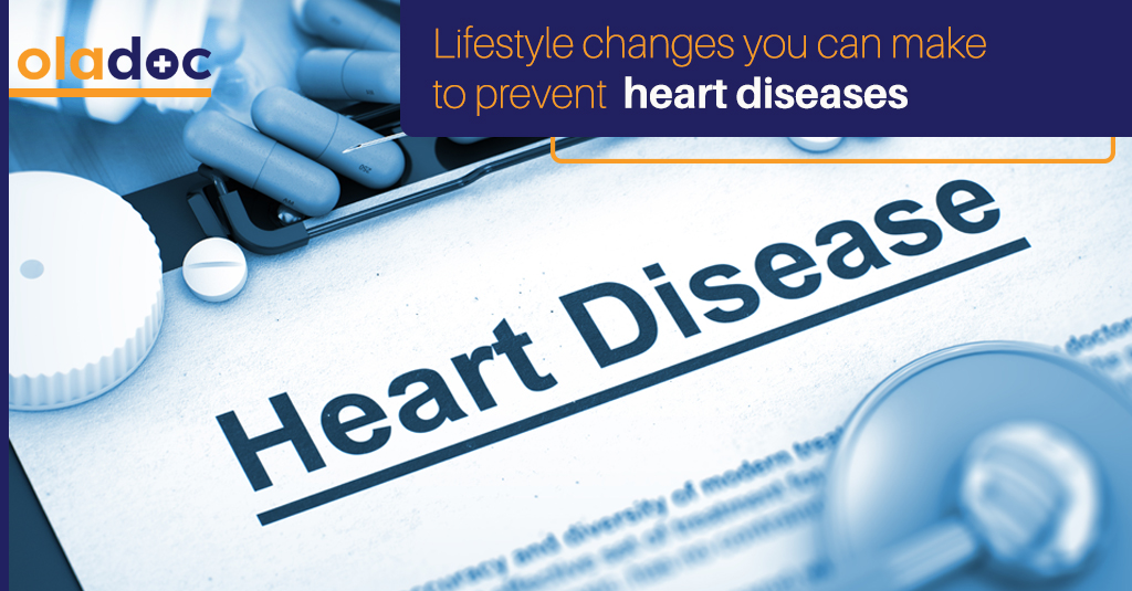 Lifestyle Changes You Can Make To Prevent Heart Diseases