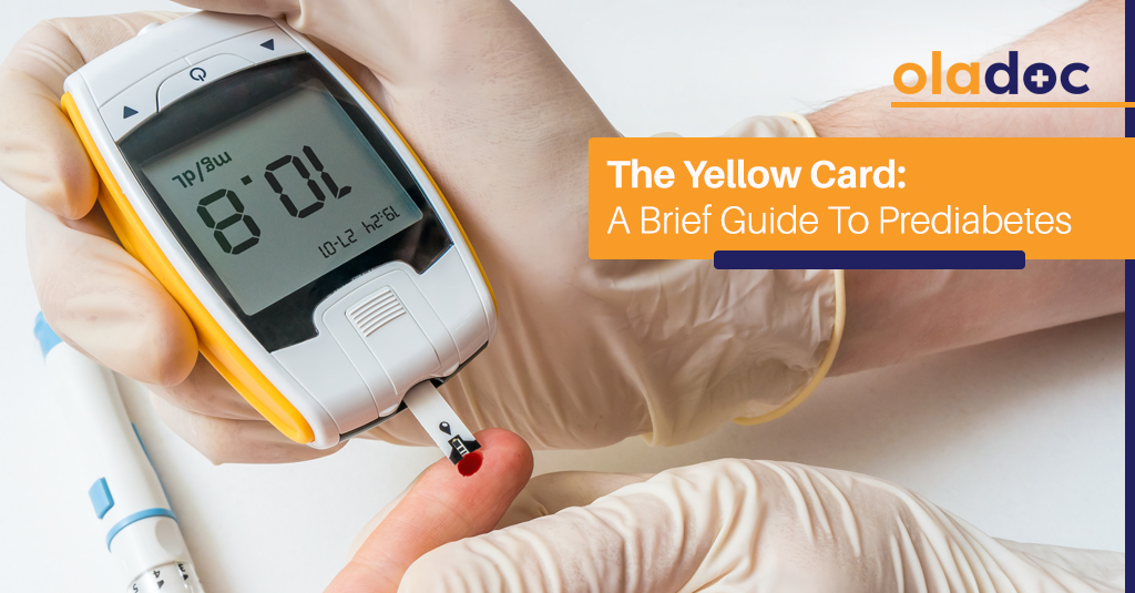 The Yellow Card: A Brief Guide To Prediabetes