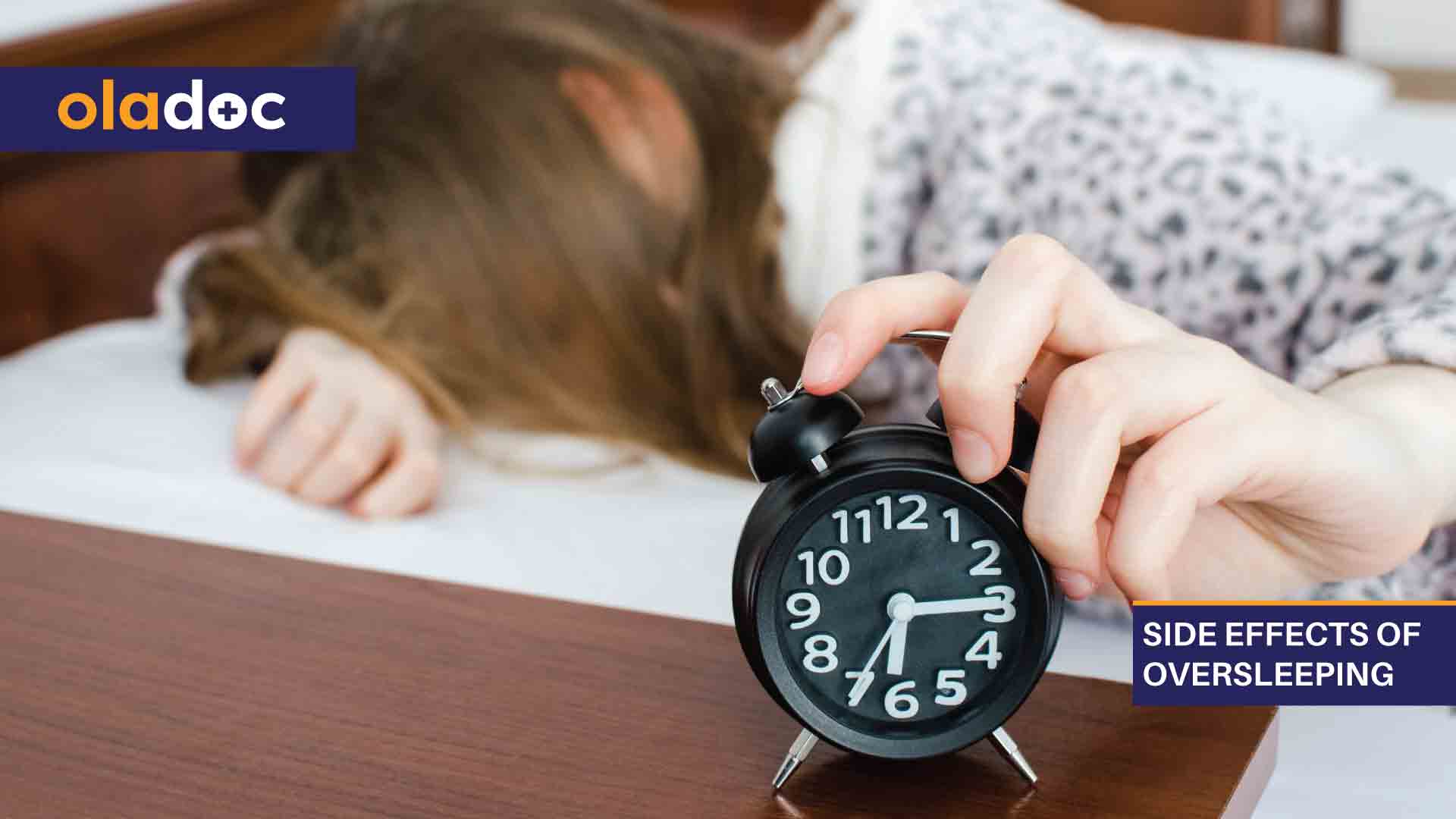 Oversleeping: Signs, Complications, and Outlook
