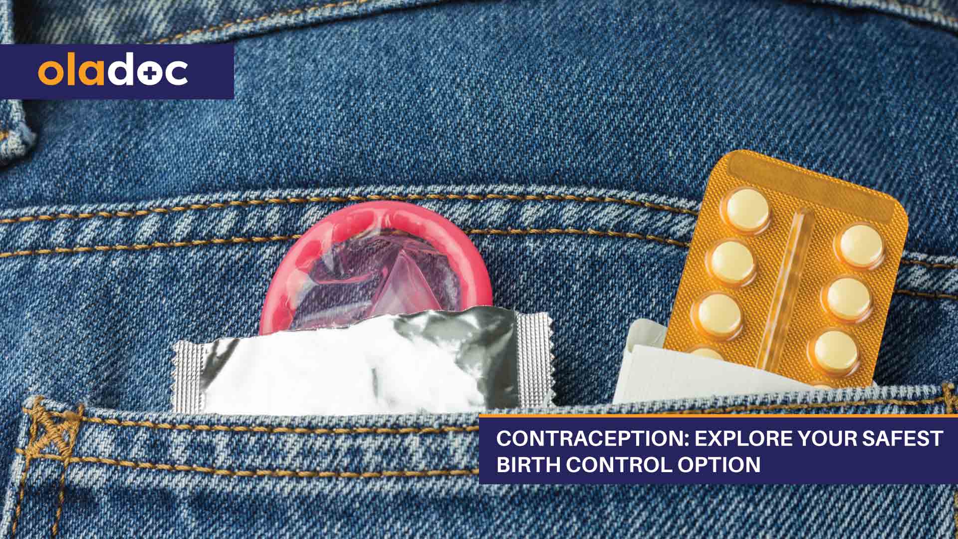 Contraception Explore Your Safest Birth Control Option Family Planning