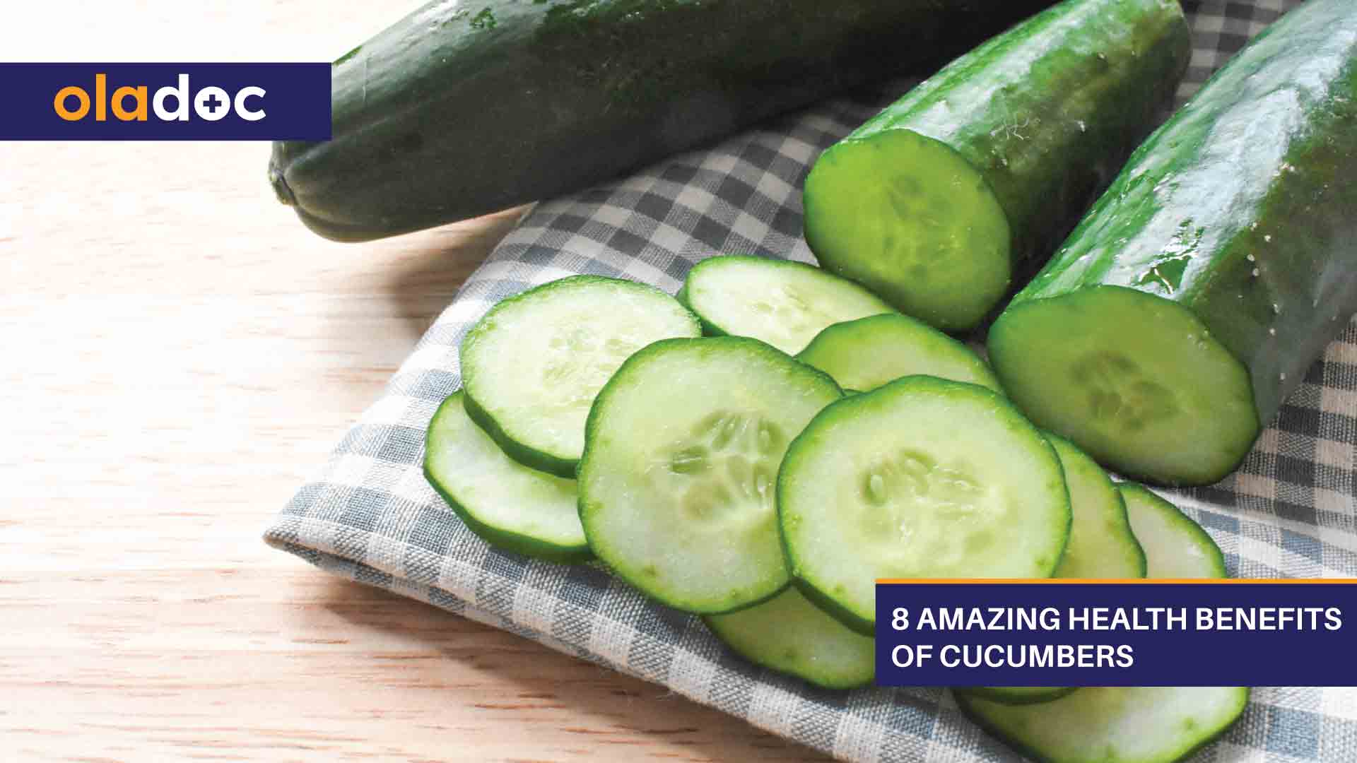 8 Amazing Health Benefits Of Cucumbers Diet And Nutrition