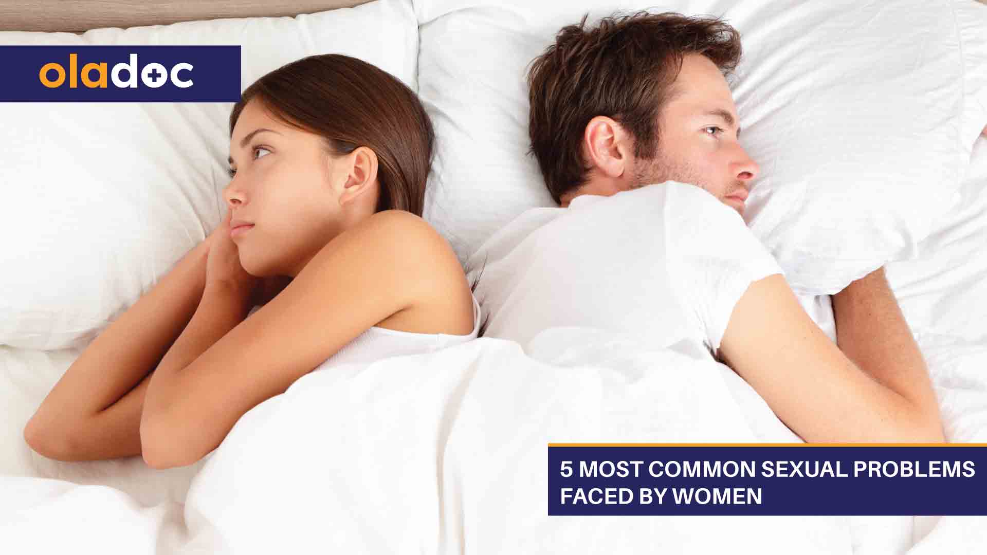 5 Most Common Sexual Problems Faced by Women Women s Health