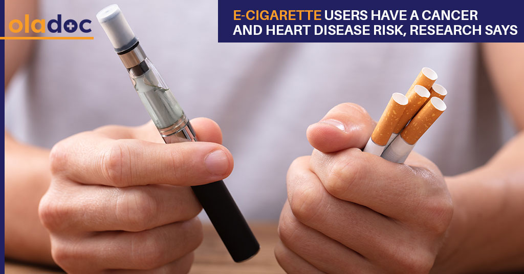E-Cigarette Users Have a Cancer and Heart Disease Risk, Research Says