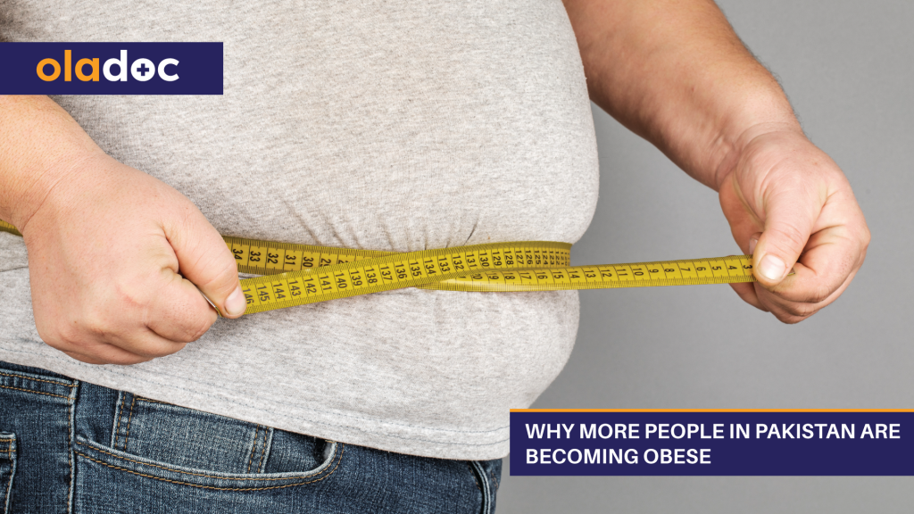 Why More People in Pakistan Are Becoming Obese | Diet and Nutrition ...