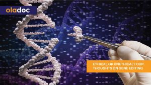 Ethical_Or_Unethical_Our_Thoughts_On_Gene_Editing