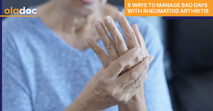 5 Ways to Manage Bad Days With Rheumatoid Arthritis
