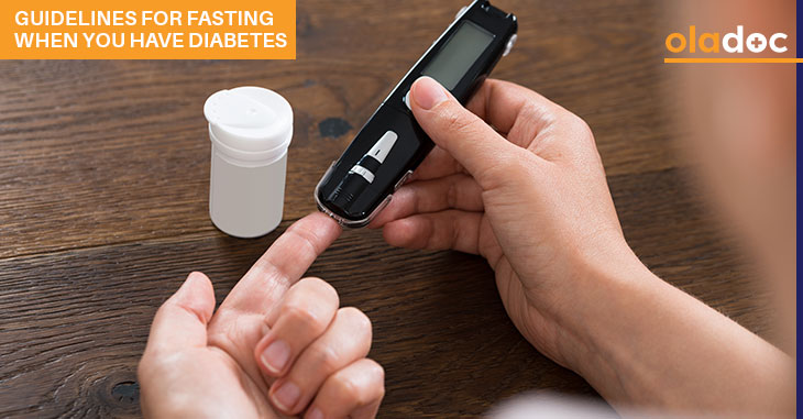 Guidelines for Fasting When You Have Diabetes