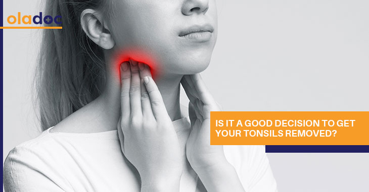 Is It a Good Decision to Get Your Tonsils Removed?
