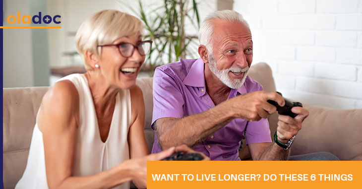 Want to Live Longer? Do These 6 Things