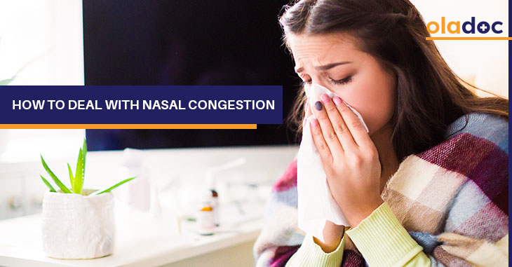 How To Deal With Nasal Congestion?