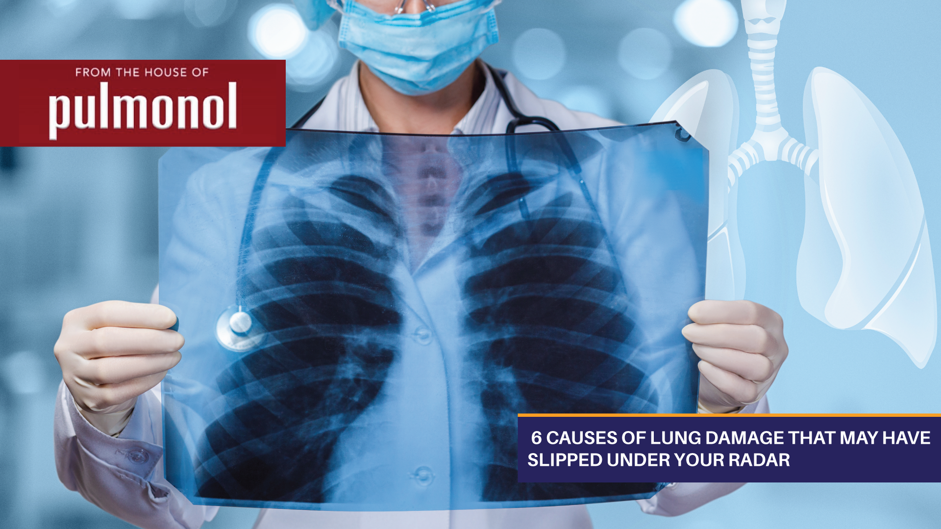 6 Causes of Lung Damage That May Have Slipped Under Your Radar