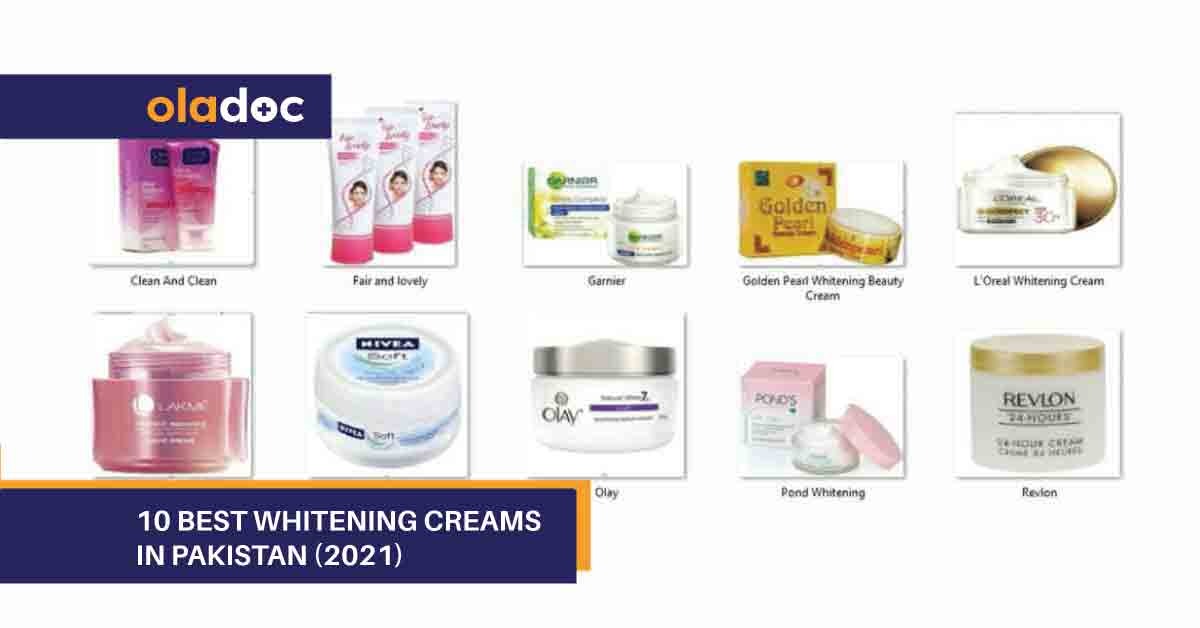 10 Best Whitening Creams in Pakistan (2022)
