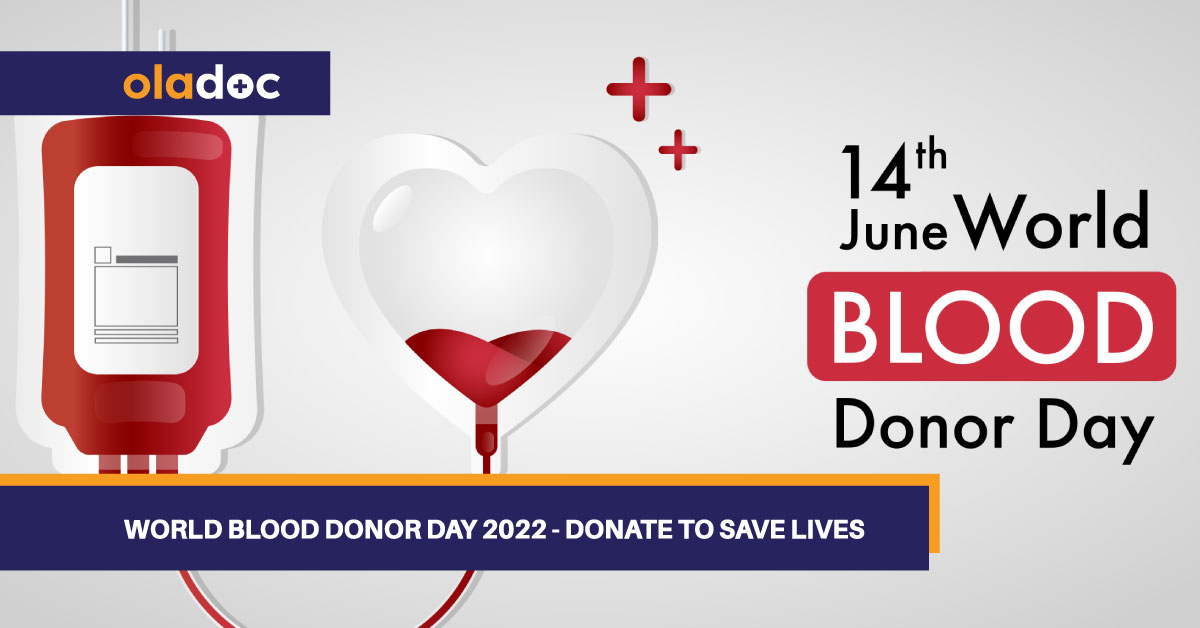 World Blood Donor Day 2022 – Donate to Save Lives