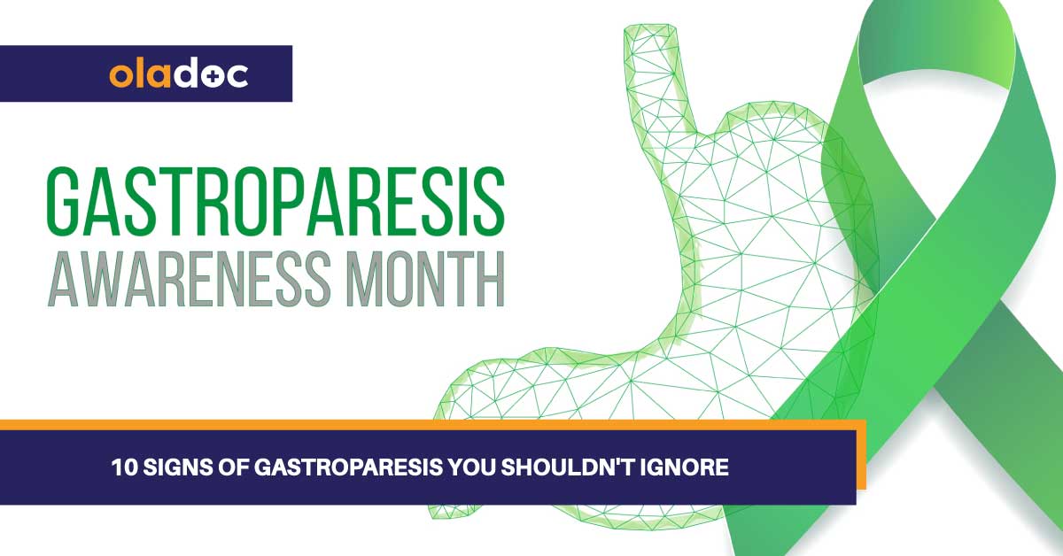 10 Signs Of Gastroparesis You Shouldn’t Ignore