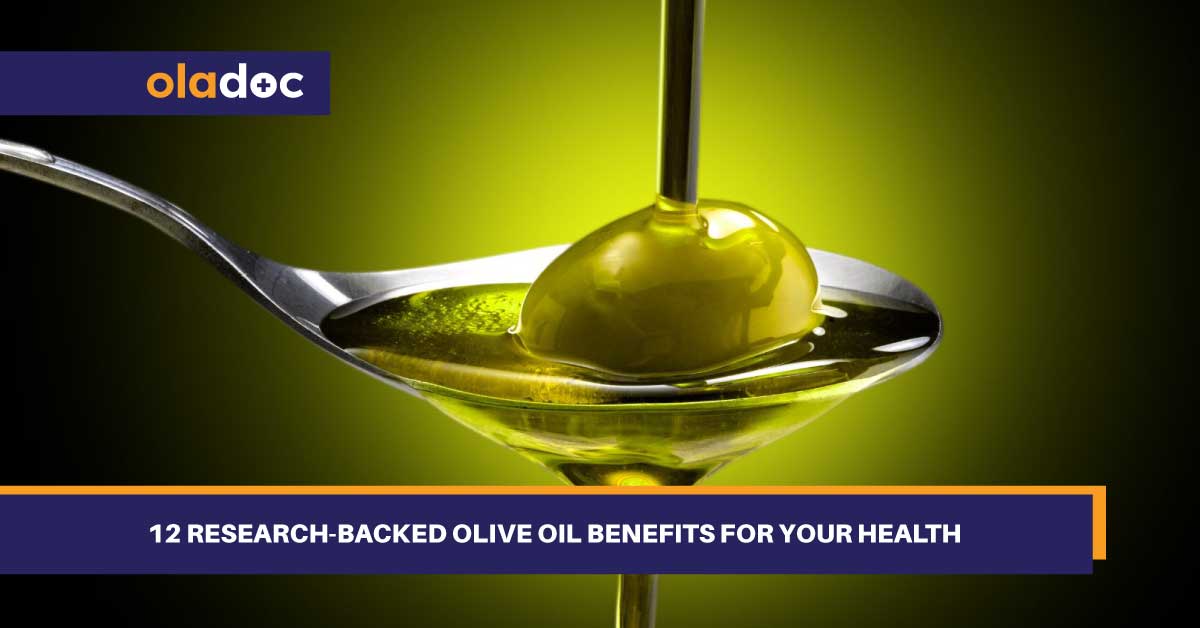 ­­­12 Research-Backed Olive Oil Benefits For Your Health