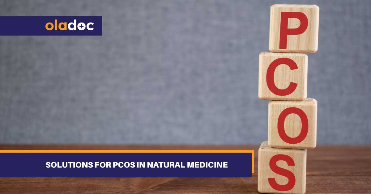 Solutions for PCOS in Natural Medicine