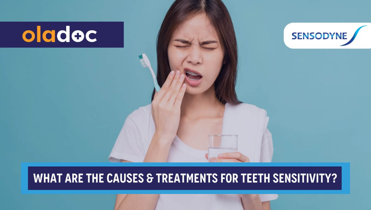 What Are The Causes & Treatments For Teeth Sensitivity?