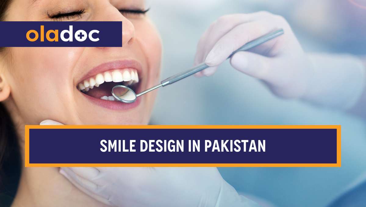 Smile Design in Pakistan: How Dentists Transform Smiles with Art & Science