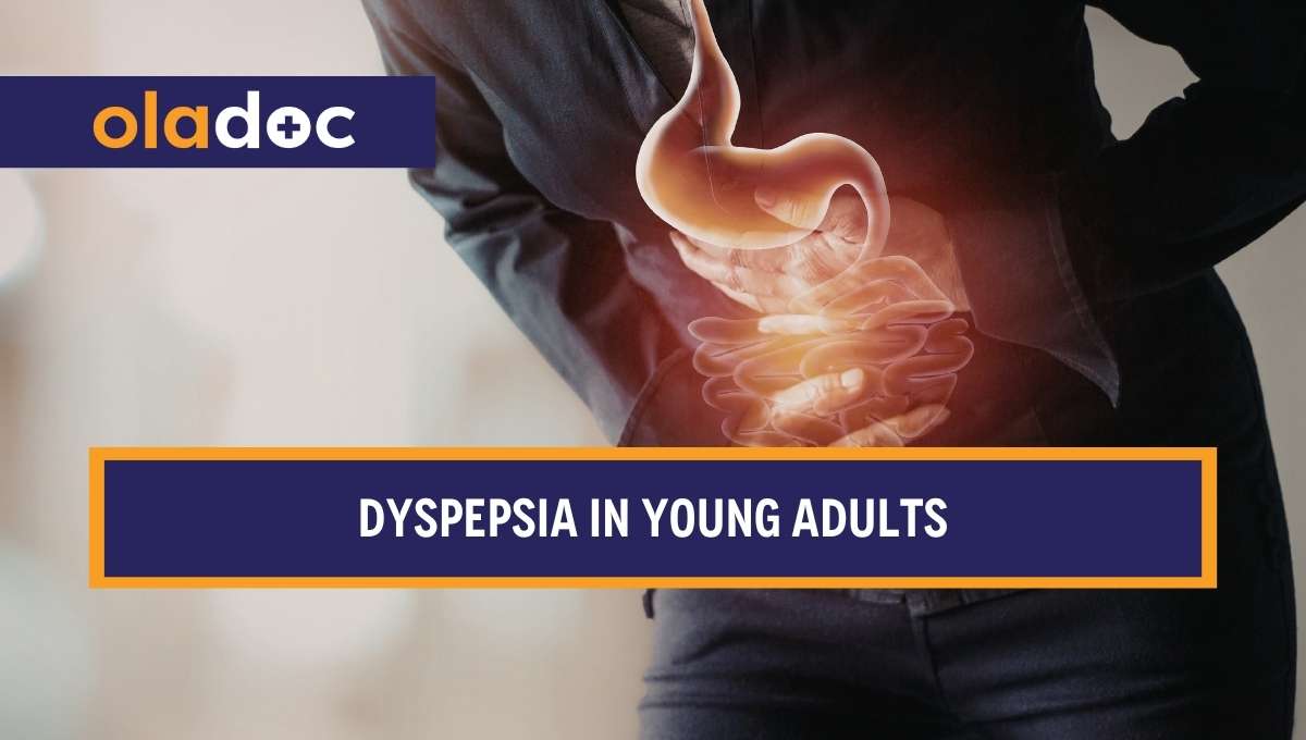 Dyspepsia in Young Adults: When Is Endoscopy Needed?